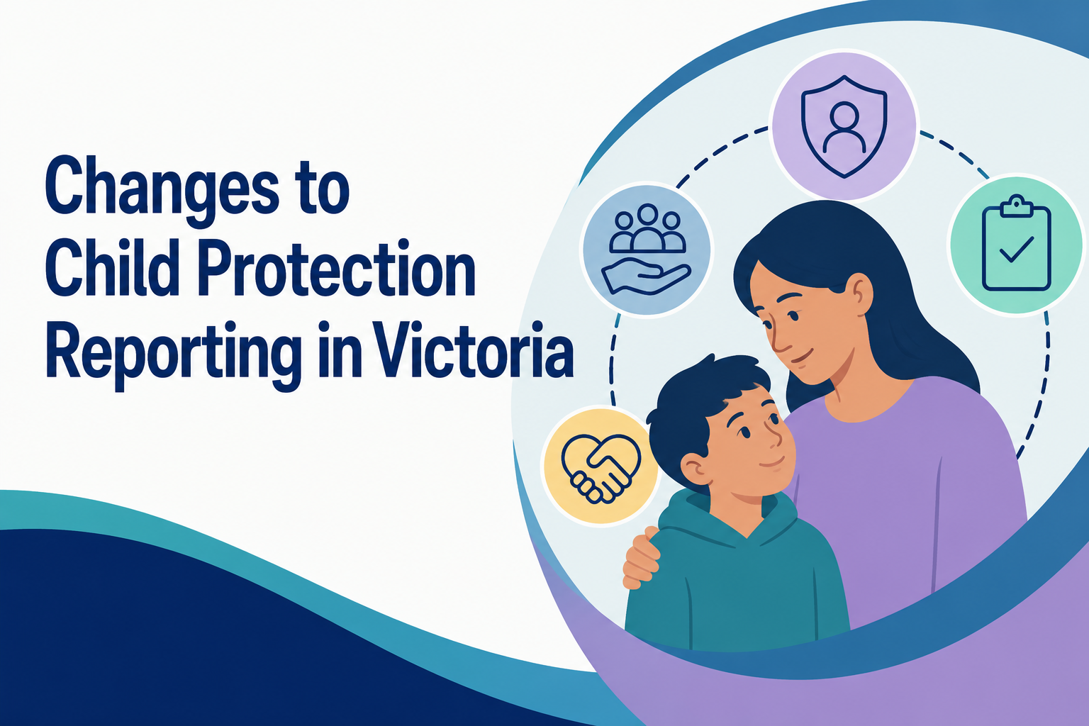 Changes To Child Protection Reporting In Victoria